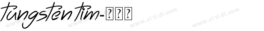 Tungsten tim字体转换